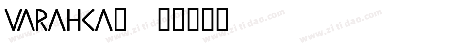 Varahca_字体转换