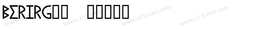 berirg__字体转换