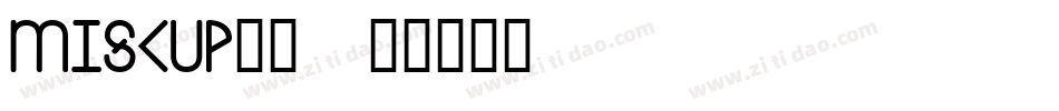 miscup__字体转换