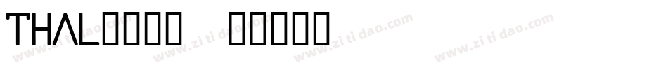 thal____字体转换