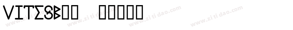 vitesb__字体转换