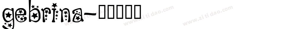 Gebrina字体转换