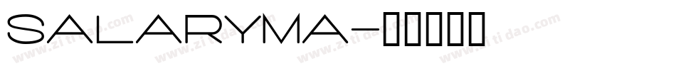 salaryma字体转换
