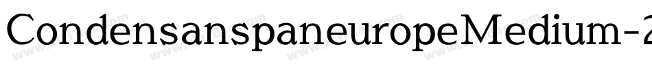 CondensanspaneuropeMedium-2Wa3字体转换