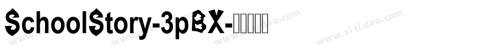 SchoolStory-3pBX字体转换