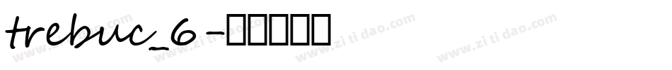 trebuc_6字体转换