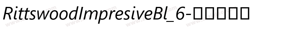 RittswoodImpresiveBl_6字体转换