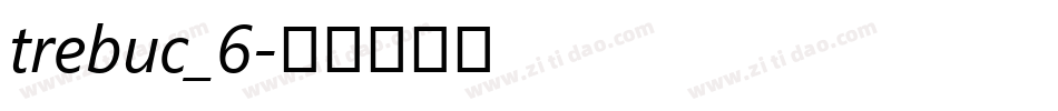 trebuc_6字体转换