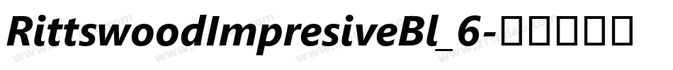 RittswoodImpresiveBl_6字体转换