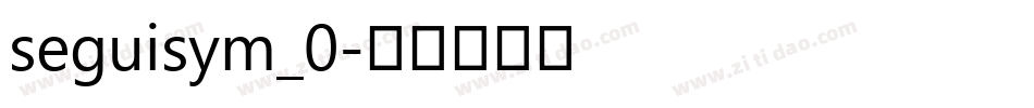 seguisym_0字体转换