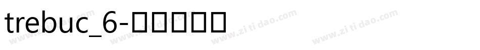 trebuc_6字体转换