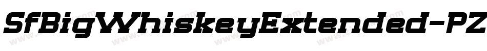 SfBigWhiskeyExtended-PZad字体转换 SfBigWhiskeyExtended-PZad字体转换