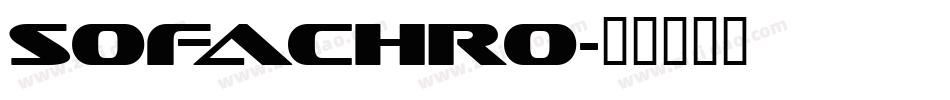 sofachro字体转换