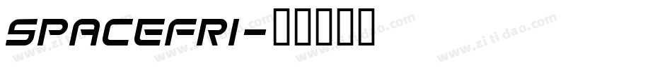 spacefri字体转换