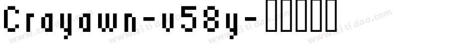 Crayawn-v58y字体转换