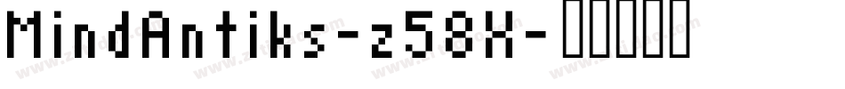 MindAntiks-z58X字体转换