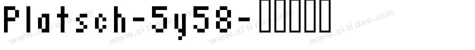 Platsch-5y58字体转换