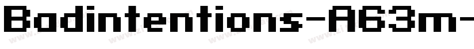 Badintentions-A63m字体转换