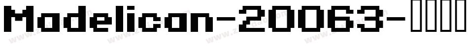 Madelican-2OO63字体转换