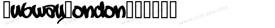 SubwayLondon字体转换