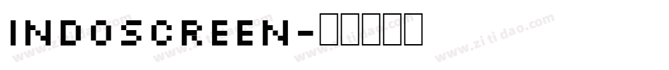 INDOSCREEN字体转换