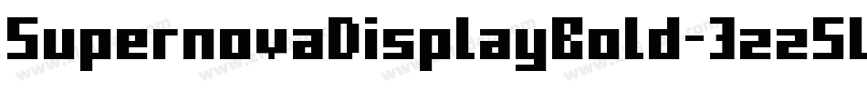 SupernovaDisplayBold-3zz5L字体转换