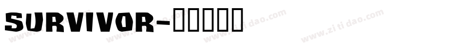 SURVIVOR字体转换