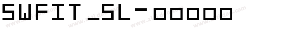 SWFIT_SL字体转换