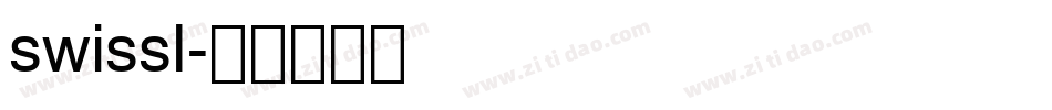 swissl字体转换