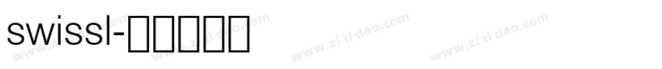 swissl字体转换