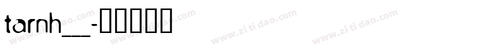 tarnh___字体转换