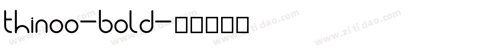 thinoo-bold字体转换