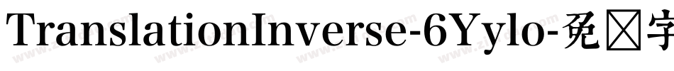 TranslationInverse-6Yylo字体转换