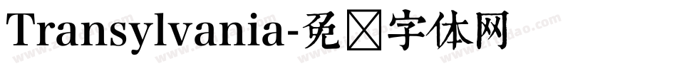 Transylvania字体转换