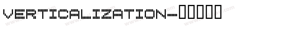 Verticalization字体转换