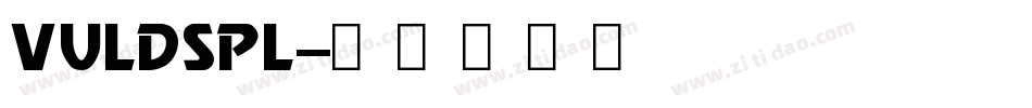vuldspl字体转换