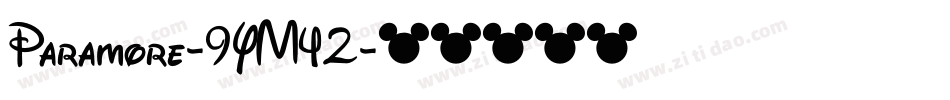 Paramore-9YM42字体转换