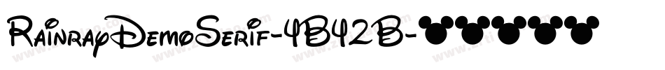 RainrayDemoSerif-4B42B字体转换