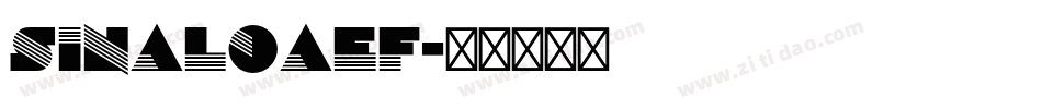 SinaloaEF字体转换