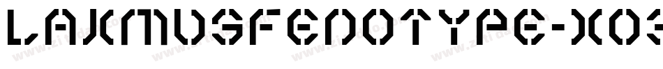 LakmusFenotype-xo3K字体转换