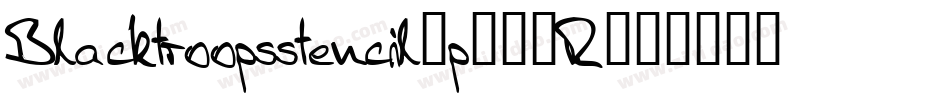 Blacktroopsstencil-p774R字体转换