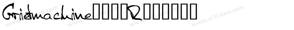 Griefmachine-753R字体转换