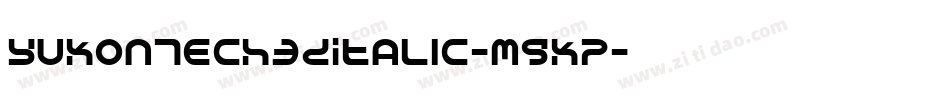 YukonTech3DItalic-m9KP字体转换