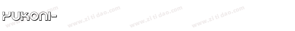 yukoni字体转换