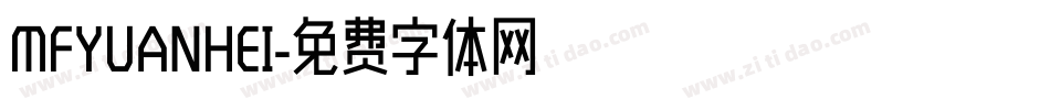MFYUANHEI字体转换