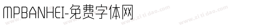MPBANHEI字体转换