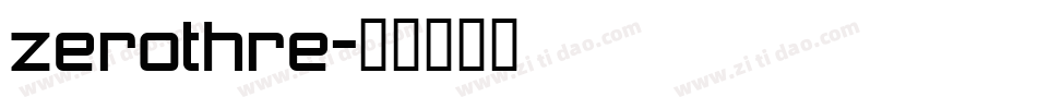 zerothre字体转换