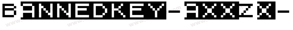Bannedkey-axxZx字体转换