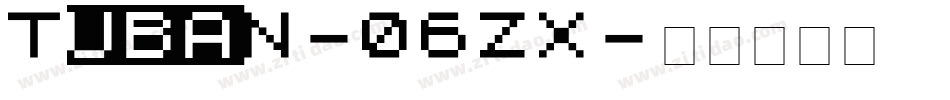 TubaN-06ZX字体转换