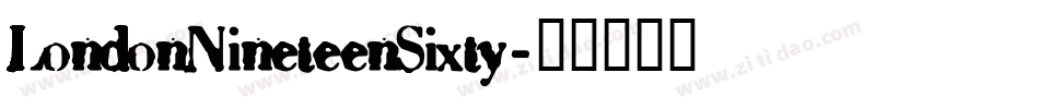 LondonNineteenSixty字体转换